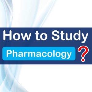 how to study pharmacology