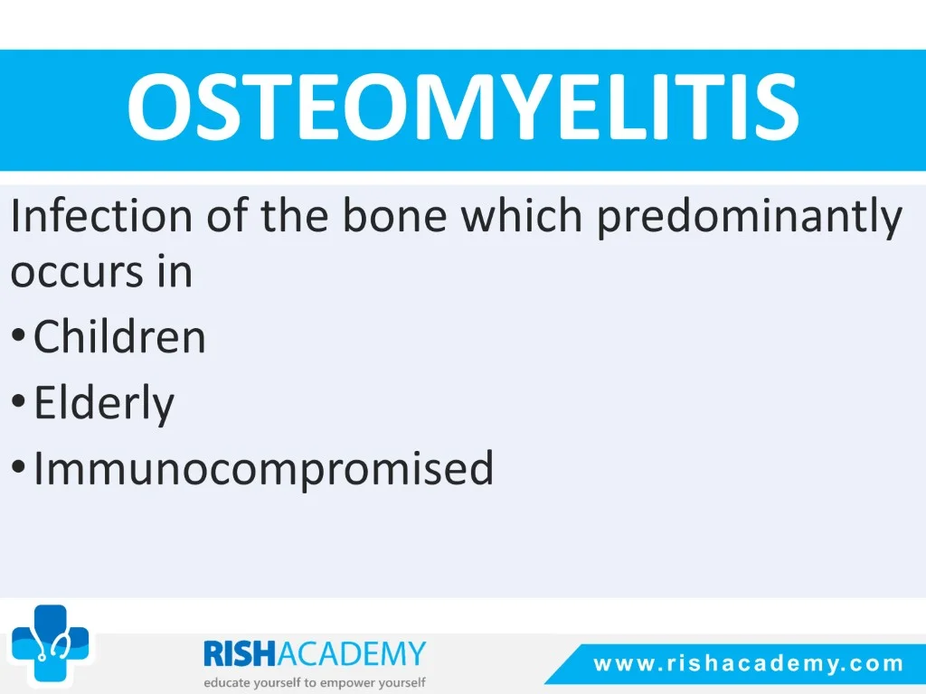 Osteomyelitis free medical notes rish academy (2)